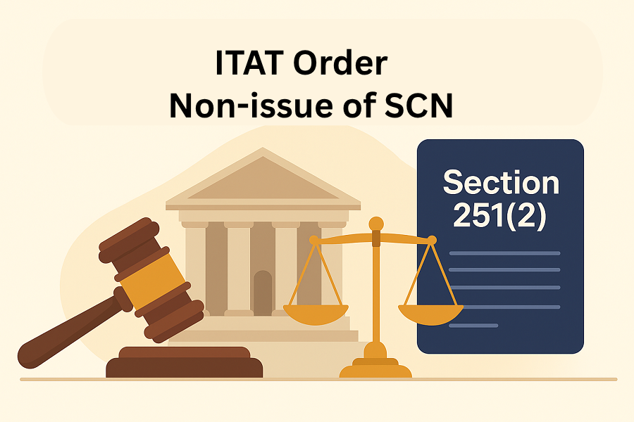 ITAT quashes CIT (Appeals) order on suo motu enhancement of the additions citing non-issue of Show Cause Notice under Sec.251(2) procedure.
